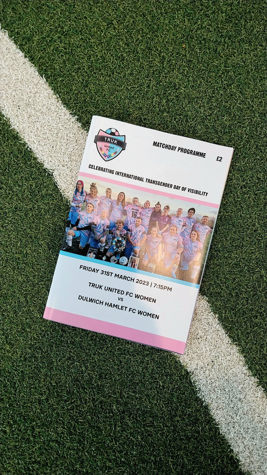 TRUK United FC Match Programme - International Transgender Day