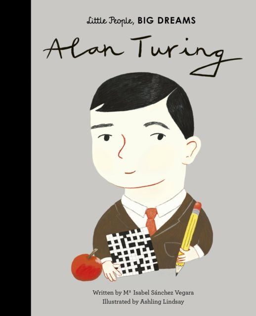 Alan Turing - Big Dreams