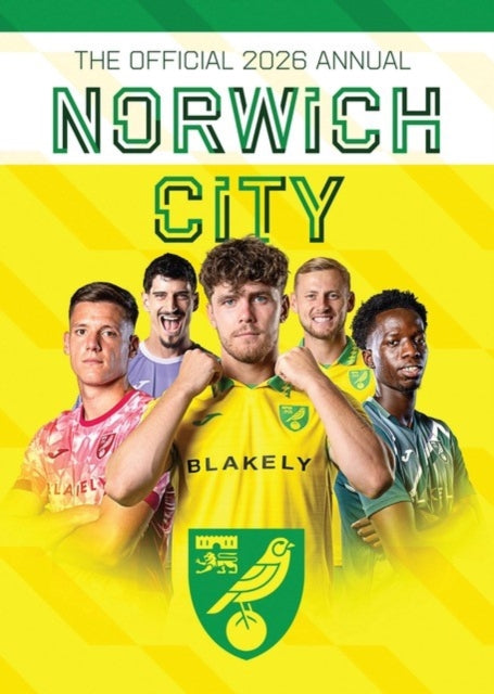 The Official Norwich City Annual 2026