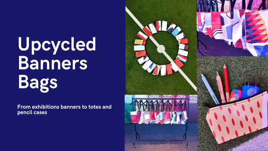 Upcycled banners bags: from exhibitions banners to totes and pencil cases