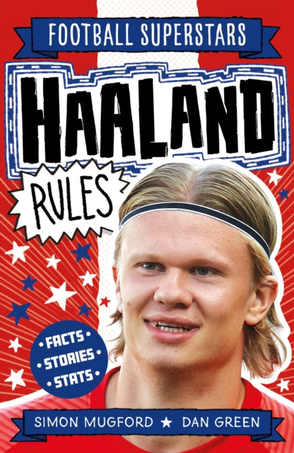 Haaland Rules - Football Superstars