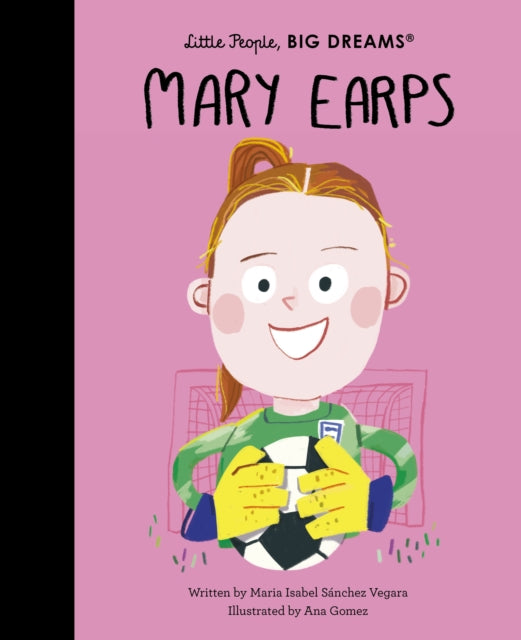 Mary Earps - Big Dreams