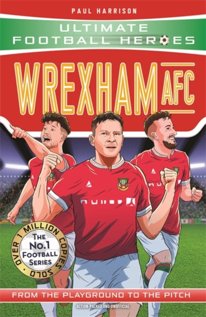 Wrexham AFC - Ultimate Football Heroes