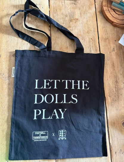 Let the Dolls Play Tote Bag