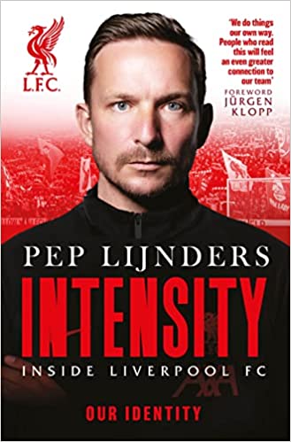 Intensity : Inside Liverpool FC