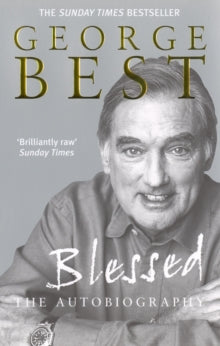 George Best - Blessed The Autobiography