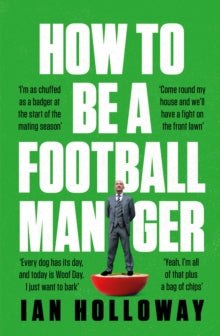 How to Be a Football Manager