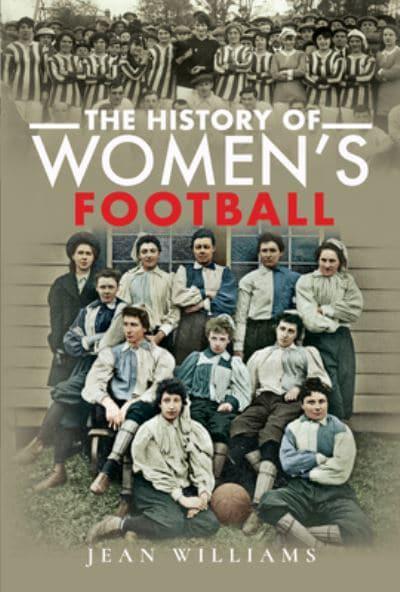 The History Of Women's Football