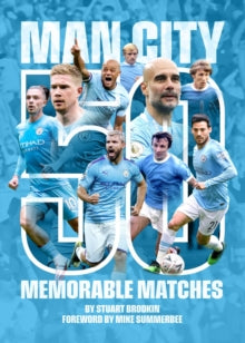 Manchester City: 50 Memorable Matches