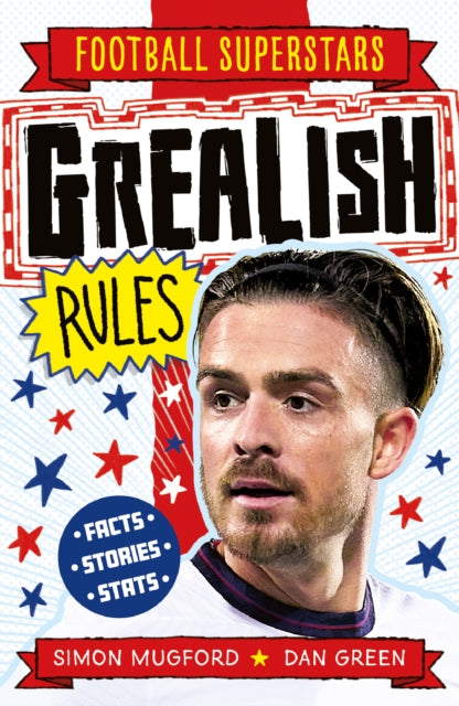 Grealish Rules - Football Superstars