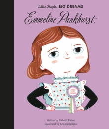 Emmeline Pankhurst - Big Dreams