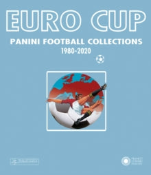 Euro Cup : Panini Football Collection 1980-2020