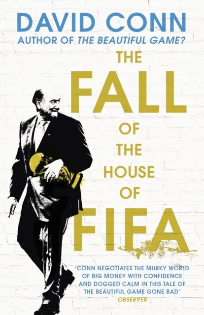 The Fall of the House of FIFA
