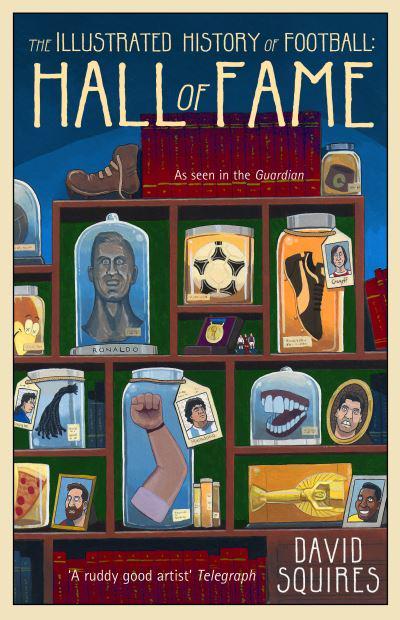 The Illustrated History of Football : Hall of Fame