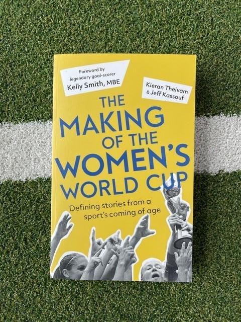 The Making of the Women’s World Cup: Defining stories from a sport's coming of age (Paperback)